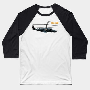 Ka-50 Black Shark Russian Helicopter Baseball T-Shirt